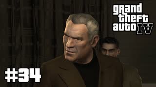 【ゆっくり実況】Grand Theft Auto Ⅳ #34【GTA4】