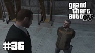 【ゆっくり実況】Grand Theft Auto Ⅳ #36【GTA4】