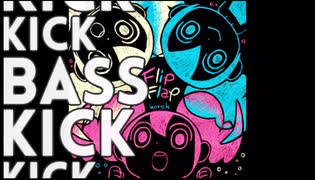 Bass.Flip.Kick.Flap.
