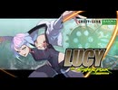 【サイバーパンクコラボ】シーズン4第4弾『ルーシー』参戦PV【ギルティギア GUILTY GEAR -STRIVE-】