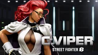 【スト6】C.ヴァイパー（C.Viper）参戦 ティザートレーラー『ストリートファイター6』【ストⅥ】
