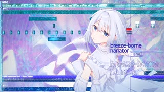 【重音テト】Breeze-brone Narrator