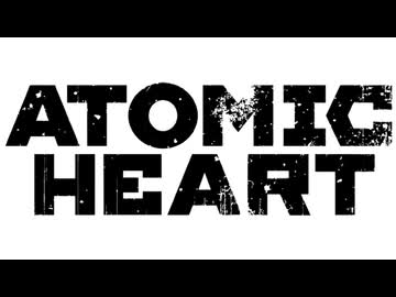 ATOMIC HEART ボイロ実況プレイ Part52