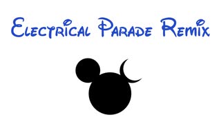 Electrical Parade (IT Remix)