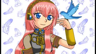 Sing Like a Bird【巡音ルカ】