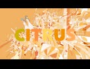 【心華・AiSuu】 CITRUS 【VOCALOID&VoiSona COVER】