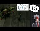 【Vtuber】「パラサイト・イヴ」実況プレイ part15