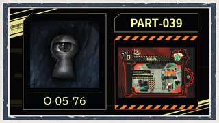 ◆Lobotomy Corporation　実況プレイ◆part39