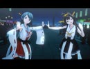 【ＭＭＤ艦これ】金剛と榛名で【バブリン】
