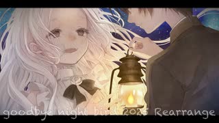 goodbye night bird 2025 Rearrange / sky color notes