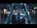 メランコリック feat.初音ミク(rearrange) - だのだ