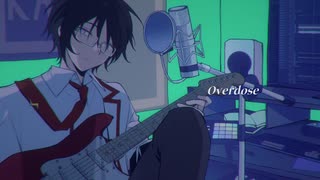 【電歌セン】Overdose【UTAUカバー】