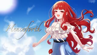 【青空へ放つ響き】 Henceforth/Orangestar【歌ってみた】ver.もえもえ