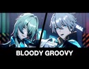 【崩スタMMD】ブラッディ・グルービー【カメラ・表情・リップモーション配布あり】【アナイクス/ファイノン】
