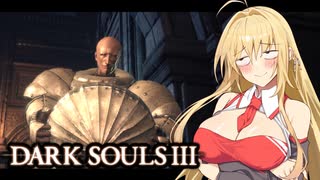 【DARK SOULS Ⅲ】呪術師マキのダクソ回遊Ⅲ#6【ゆっくり+VOICEROID実況】