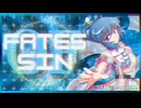 【東方アレンジ】FATES OF SIN【原曲:古きユアンシェン /デザイアドライブ】