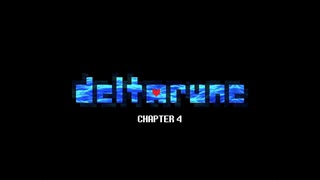 【DELTARUNE】初見からやり込むChapter4【Part1】