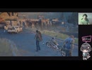 #22 Days Gone 初見プレイ