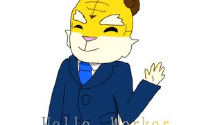 Hello,Worker(おゆぽstyle)