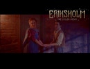 【エリクスホルム：奪われた夢】　part8