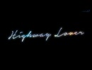 ＭＭＤ☆Highway Lover☆SPS式千斗いすず