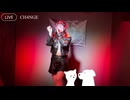 【初ライブ】 CH4NGE / giga [ 織月姫 cover. ]