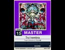 【譜面確認用】 Tru'nembra MASTER 【チュウニズムNEW外部出力】