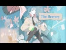 【歌ってみた】The Bravery/supercell