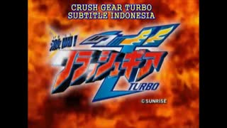 【激闘！クラッシュギアTURBO】【次回予告＆OP/ED集＋α】