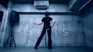 Girls 踊ってみた