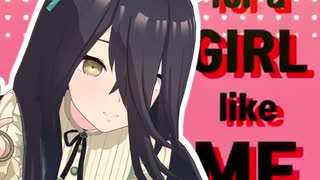 GIRL LIKE ME