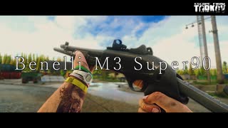 Benelli M3 Super90【タルコフ】ONE実況