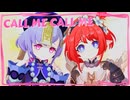 【MMD夏祭り2025】CALL ME CALL ME【原神 x 崩スタMMD/七七、トリビー】