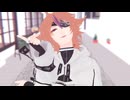 【MMD刀剣乱舞】モニタリング【後藤藤四郎お着換え】