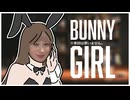 【VOICEVOX4周年文化祭】Bunny Girl Covered by †聖騎士 紅桜†