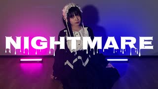 Nightmare　踊ってみた【さやかぽてと】