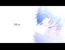 【KAITO V3】Alice【VOCALOIDカバー】