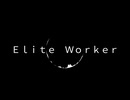 Elite Worker