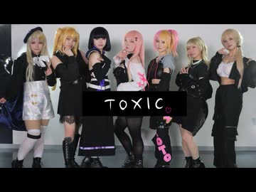 【コスプレ】TOXIC 踊ってみた【にじさんじ】