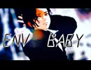 【鬼滅のＭＭＤ】エンヴィーベイビー【鬼舞辻無惨】