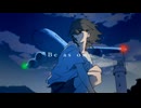 Be as one / 重音テトSV