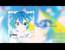 *Luna - Ours (C!trus Remix) feat.初音ミク