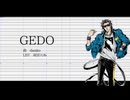 【氷韻ゼット】GEDO【UTAUcover】