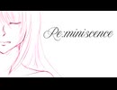 Re:miniscence_aom / feat.Luka