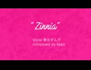 zinnia　/　東北ずん子