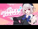 shiny journey / 雨衣【オリジナル曲】