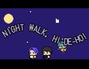 Night Walk, Hi-De-Ho! - Oboro (uzumeki Remix)