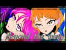 Beyond the way 歌ってみた [Mami×愛莉子]