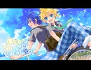 【KAITO＆鏡音レン】僕たちのSummer Vacation!【ぼくさま】