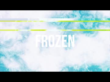 【夢ノ結唱rose】FROZEN